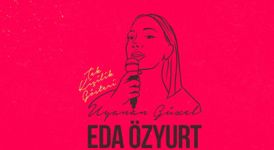 Eda Özyurt Stand - Up Uyuyan Güzel