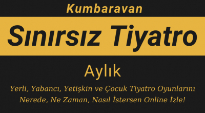 Sınırsız Tiyatro İzle - Aylık