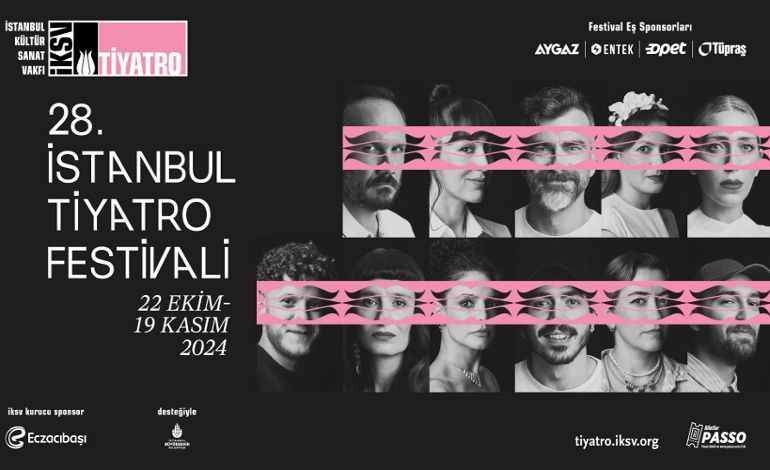 28. İstanbul Tiyatro Festivali 22 Ekim’de Perdelerini Açıyor