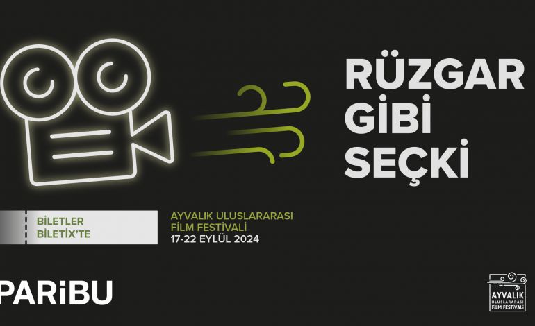 Ayvalık Uluslararası Film Festivali 17 Eylül'de Başlıyor