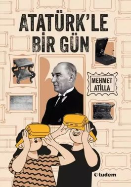 Atatürk'le Bir Gün