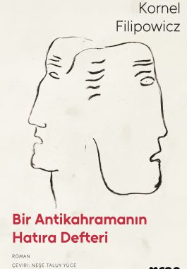 Bir Antikahramanın Hatıra Defteri