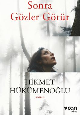 Sonra Gözler Görür