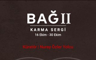 Bağ 2 Sergisi