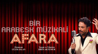 Bir Arabesk Müzikali - Afara