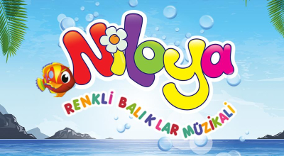 Niloya - Renkli Balıklar Müzikali