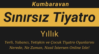 Sınırsız Tiyatro İzle - Yıllık