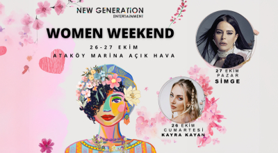 Women Weekend - 1. Gün