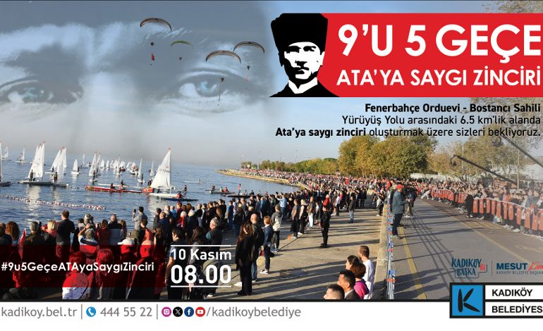 10 Kasım'da Atatürk İçin El Ele ‘Ata'ya Saygı Zinciri’