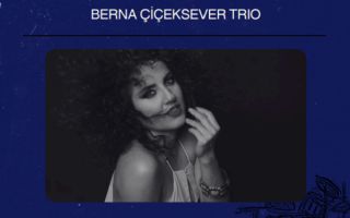 Berna Çiçeksever Trio Konseri