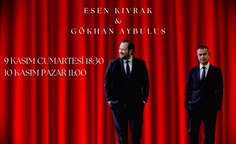 Esen Kıvrak & Gökhan Aybulus Konseri