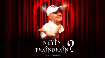 Neyin Peşindesin - By Adil Yıldırım