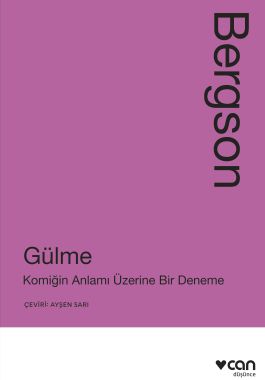 Gülme: Komiğin Anlamı Üzerine Bir Deneme