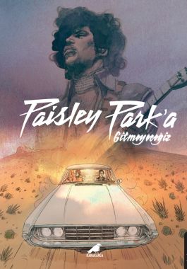 Paisley Park'a Gitmeyeceğiz