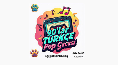 90 lar Türkçe Pop Gecesi Kadıköy