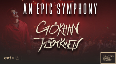 An Epic Symphony & Gökhan Türkmen