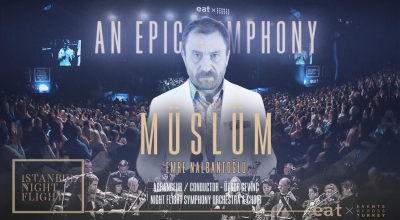 An Epic Symphony & Müslüm