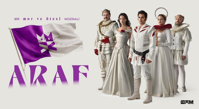 BİR mor ve ötesi MÜZİKALİ: ARAF