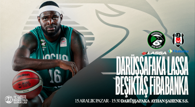 Darüşşafaka Lassa - Beşiktaş Fibaba