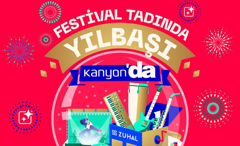 Festival Tadında Yılbaşı Kanyon’da