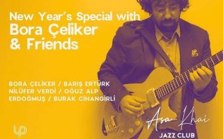 New Year Special With Bora Çeliker & Friends