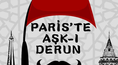 Paris'te Aşk-ı Derun