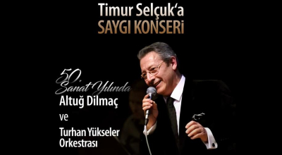 Timur Selçuk'a Saygı Konseri