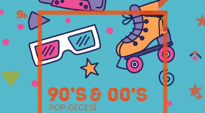 90s & 00s Pop Gecesi