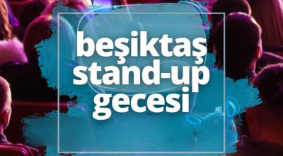 Beşiktaş Stand Up Gecesi