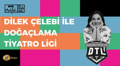 Dilek Çelebi ile Doğaçlama Tiyatro 