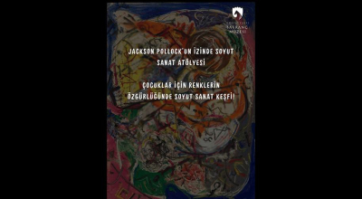 Jackson Pollock’un İzinde Soyut San