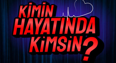 Kimin Hayatında Kimsin