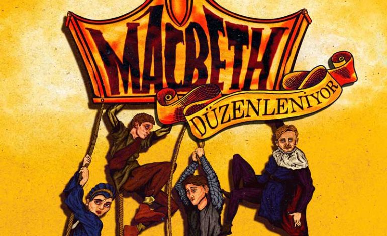 Macbeth Düzenleniyor