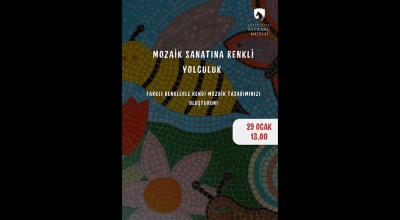 Mozaik Sanatına Renkli Yolculuk