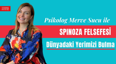 Psikolog Merve Sucu ile Spinoza Fel