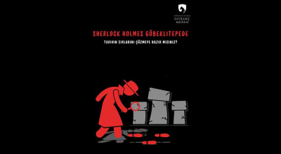 Sherlock Holmes Göbeklitepe’de