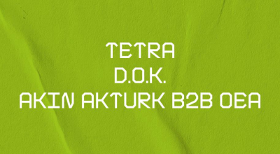 Tetra - D.O.K - Akın Akıntürk