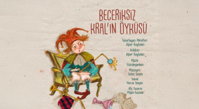 Beceriksiz Kralın Öyküsü