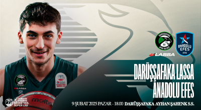 Darüşşafaka Lassa - Anadolu Efes