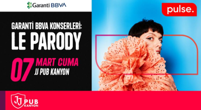 Garanti BBVA Konserleri : Le Parody