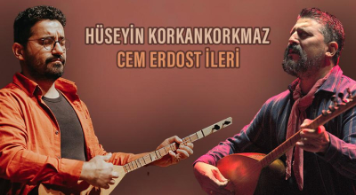 Hüseyin Korkankorkmaz - Cem Erdost