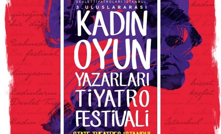 Devlet Tiyatroları, İstanbul 3. Uluslararası Kadın Oyun Yazarları Tiyatro Festivali