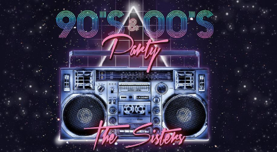 The Sisters 90s 2000s Pop Gecesi