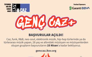 32. İstanbul Caz Festivali’nde Genç Caz+ İçin Başvurular Başladı