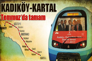Kadıköy-Kartal Hattı Temmuz`da Tamam