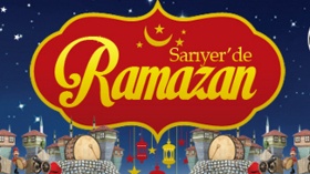 Sarıyer'de Ramazan Bir Başkadır
