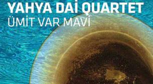 Yahya Dai Quartet